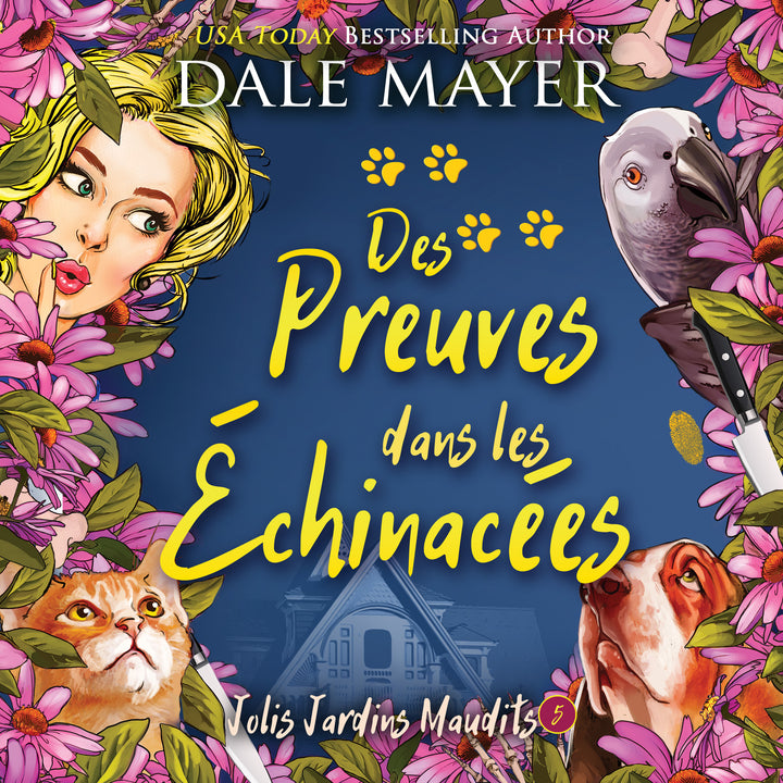 Des Preuves dans les Échinacées: Jolis Jardins Maudits #5