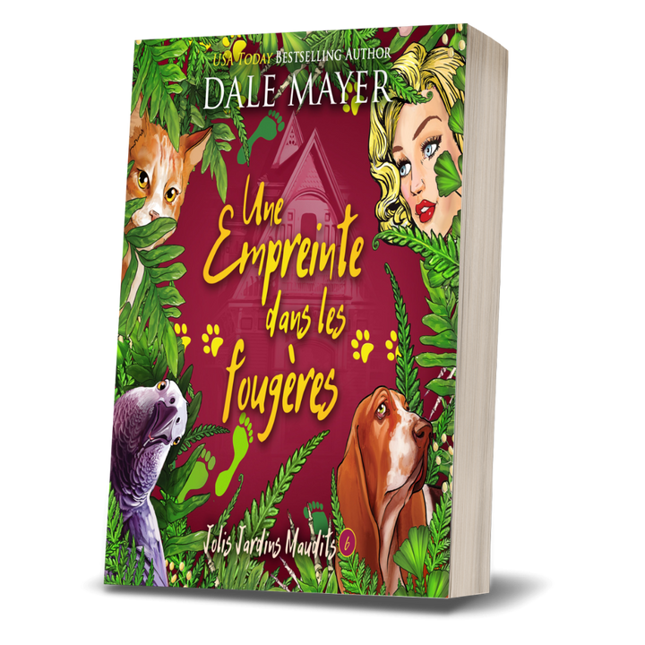 Une Empreinte dans les fougères: Jolis Jardins Maudits #6