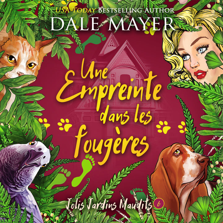 Une Empreinte dans les fougères: Jolis Jardins Maudits #6