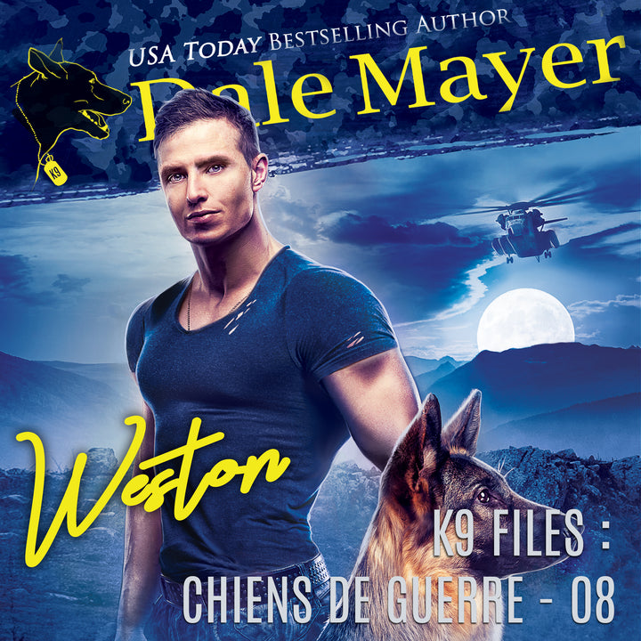 Weston (K9 Files : Chiens de Guerre t. 8)