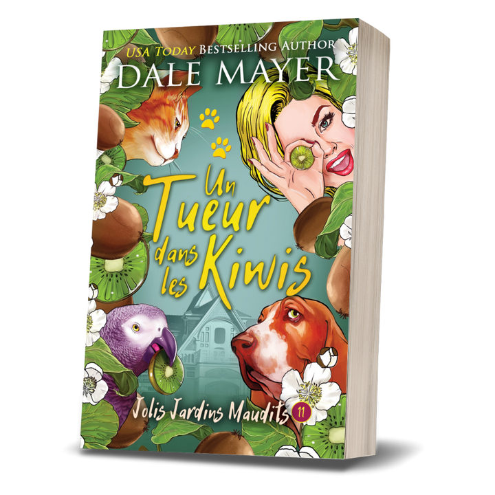 Un Tueur dans les Kiwis: Jolis Jardins Maudits #11