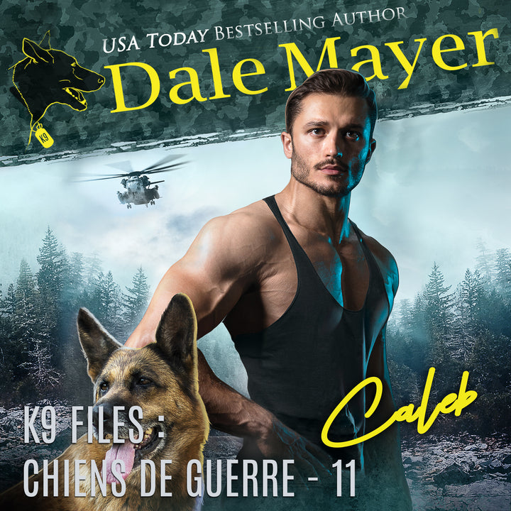 Caleb (K9 Files : Chiens de Guerre t. 11)