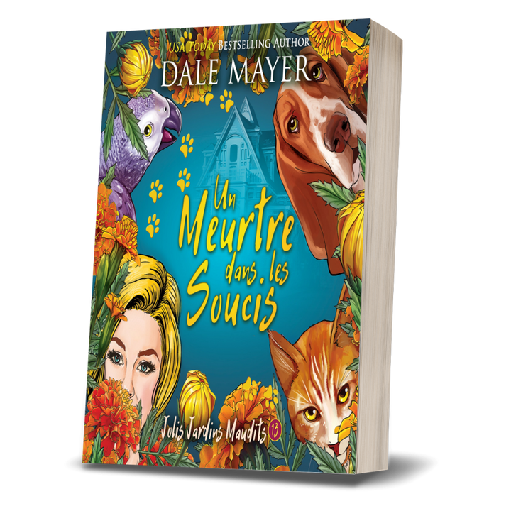 Un Meurtre dans les Soucis: Jolis Jardins Maudits #13