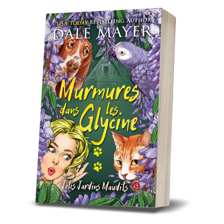 Murmures dans la Glycine: Jolis Jardins Maudits #23