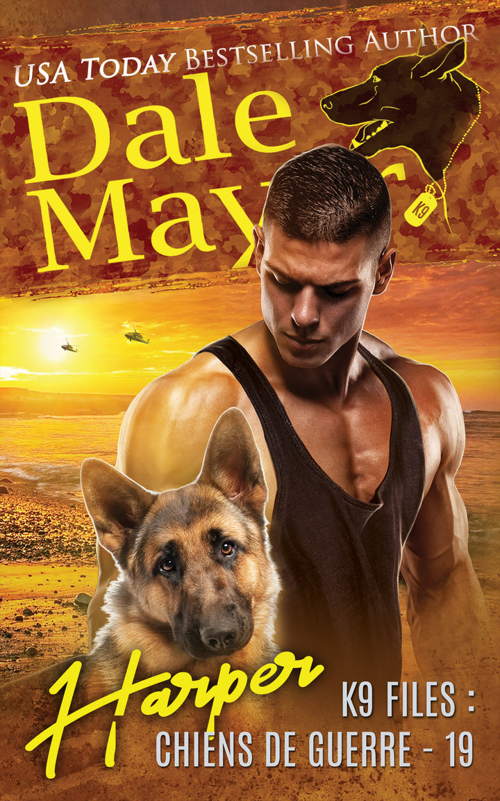 Harper (K9 Files: Chiens de Guerre T. 19)