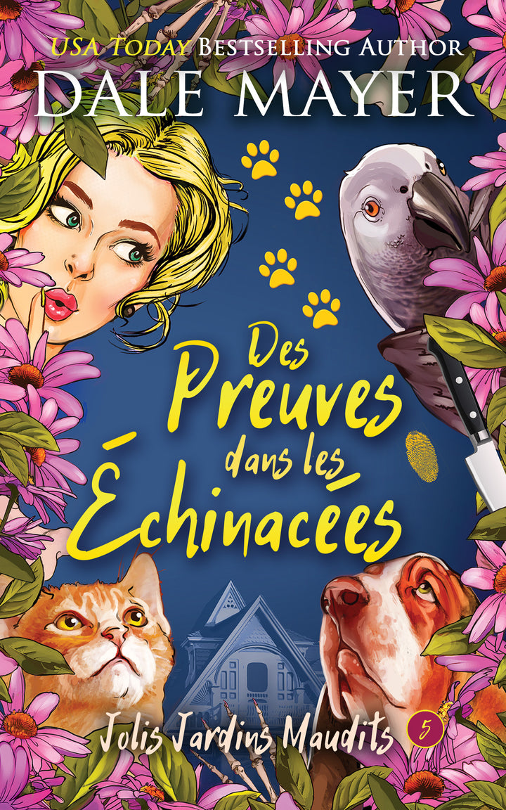 Des Preuves dans les Échinacées: Jolis Jardins Maudits #5