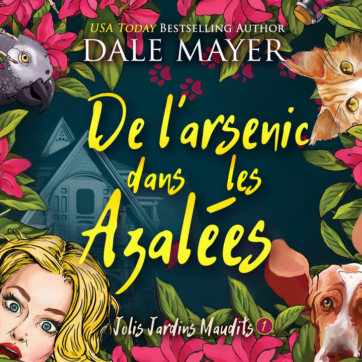 De l’arsenic dans les Azalées: Jolis Jardins Maudits #1
