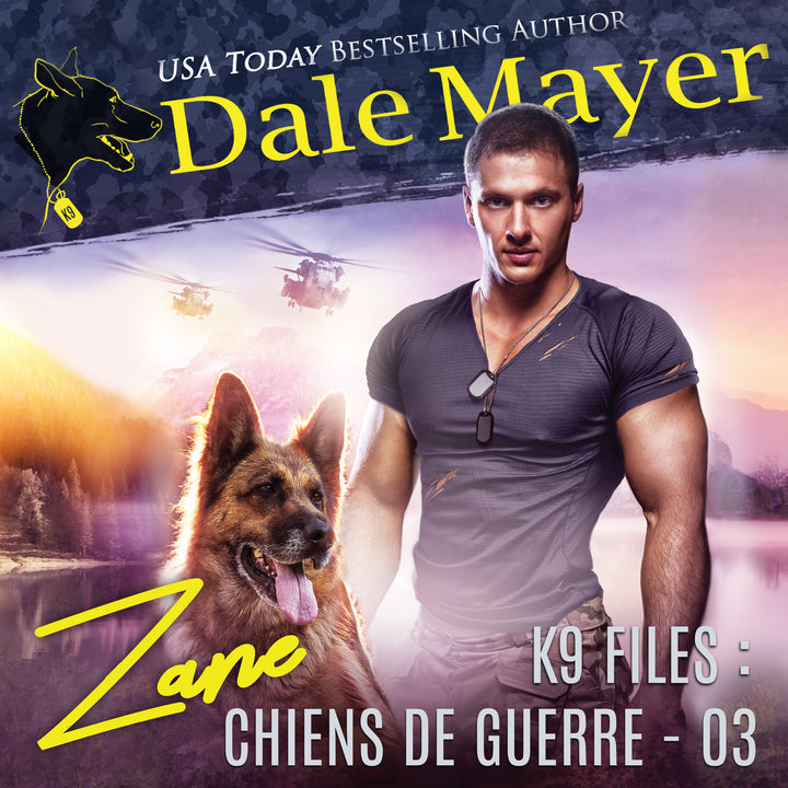 Zane (K9 Files : Chiens de Guerre t. 3)