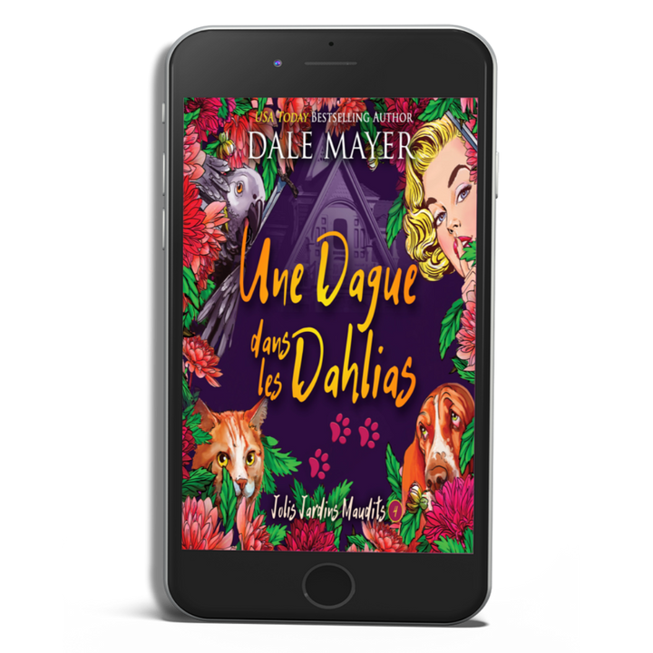 Une Dague dans les Dahlias: Jolis Jardins Maudits #4