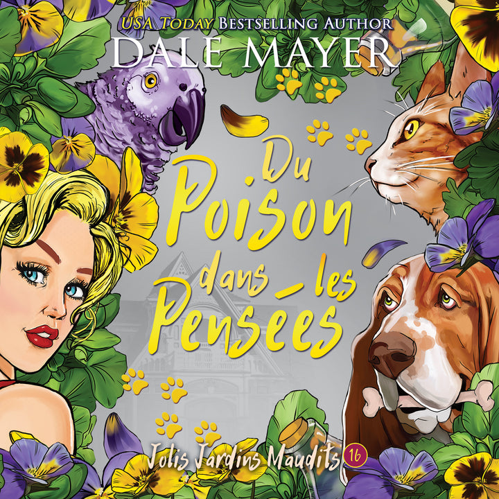 Du Poison dans les Pensées: Jolis Jardins Maudits #16