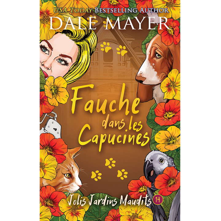 Fauche dans les Capucines: Jolis Jardins Maudits #14