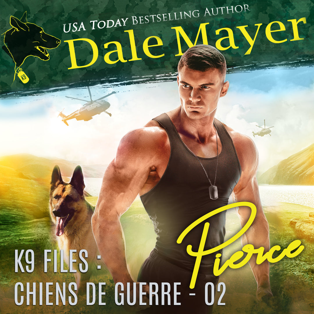 Pierce (K9 Files : Chiens de Guerre t. 2)