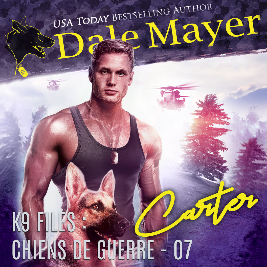 Carter (K9 Files : Chiens de Guerre t. 7)