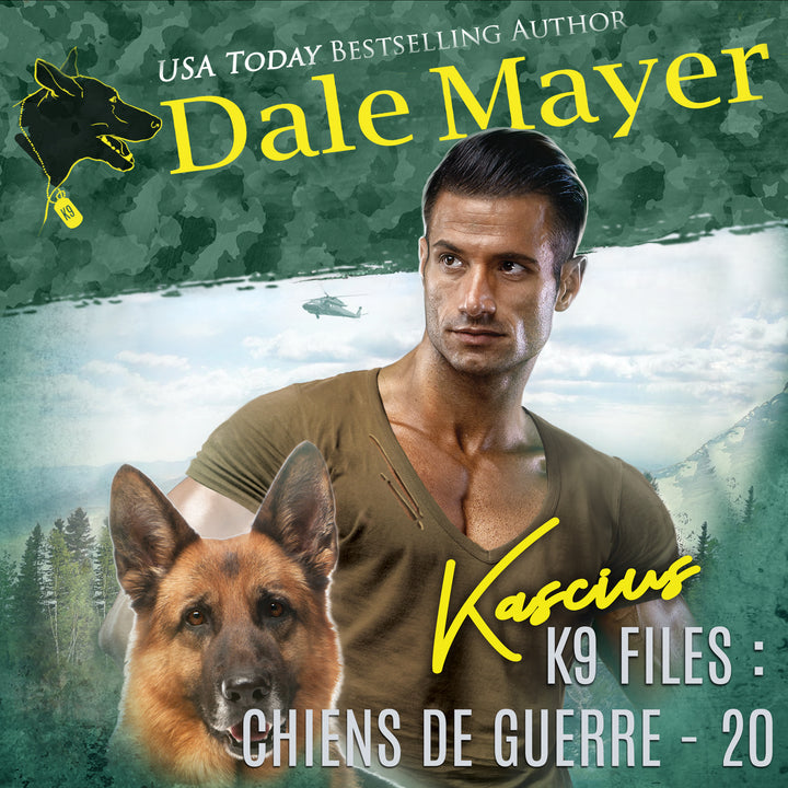 Kascius (K9 Files: Chiens de Guerre T. 20)