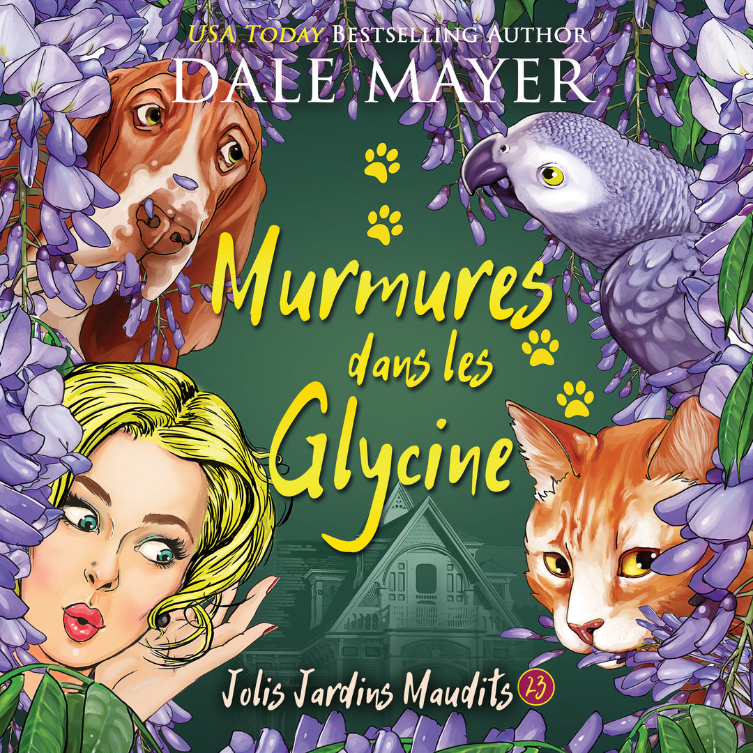 Murmures dans la Glycine: Jolis Jardins Maudits #23 (Pré-commande)