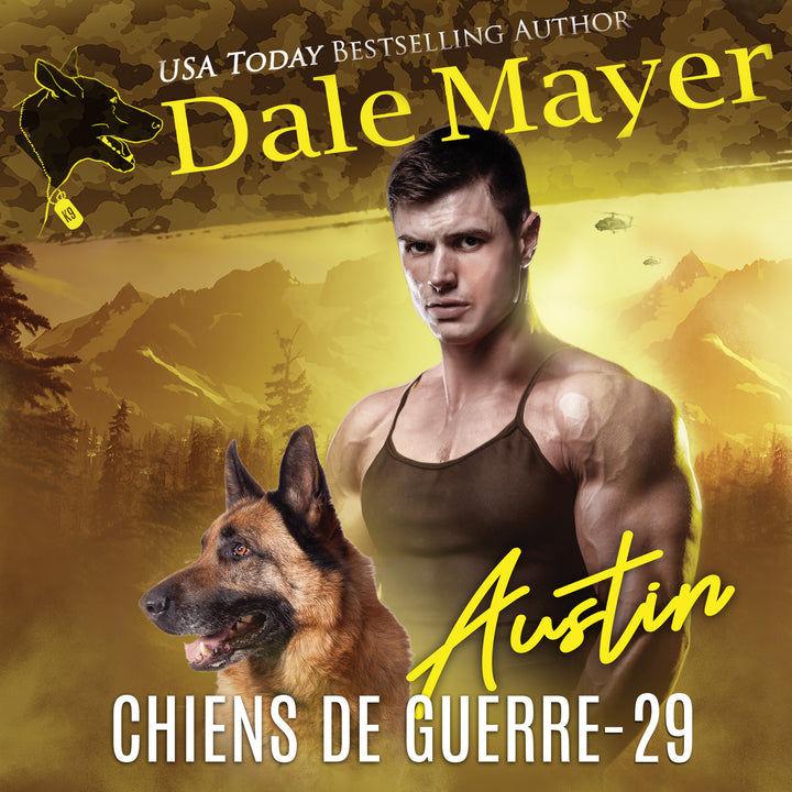 Austin (K9 Files: Chiens de Guerre T. 29)