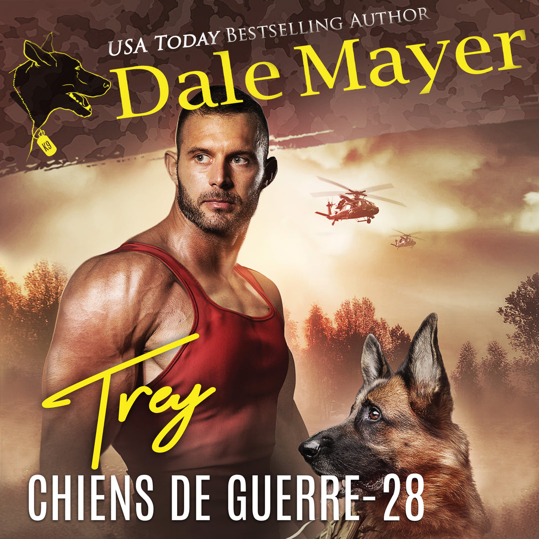 Trey (K9 Files: Chiens de Guerre T. 28)