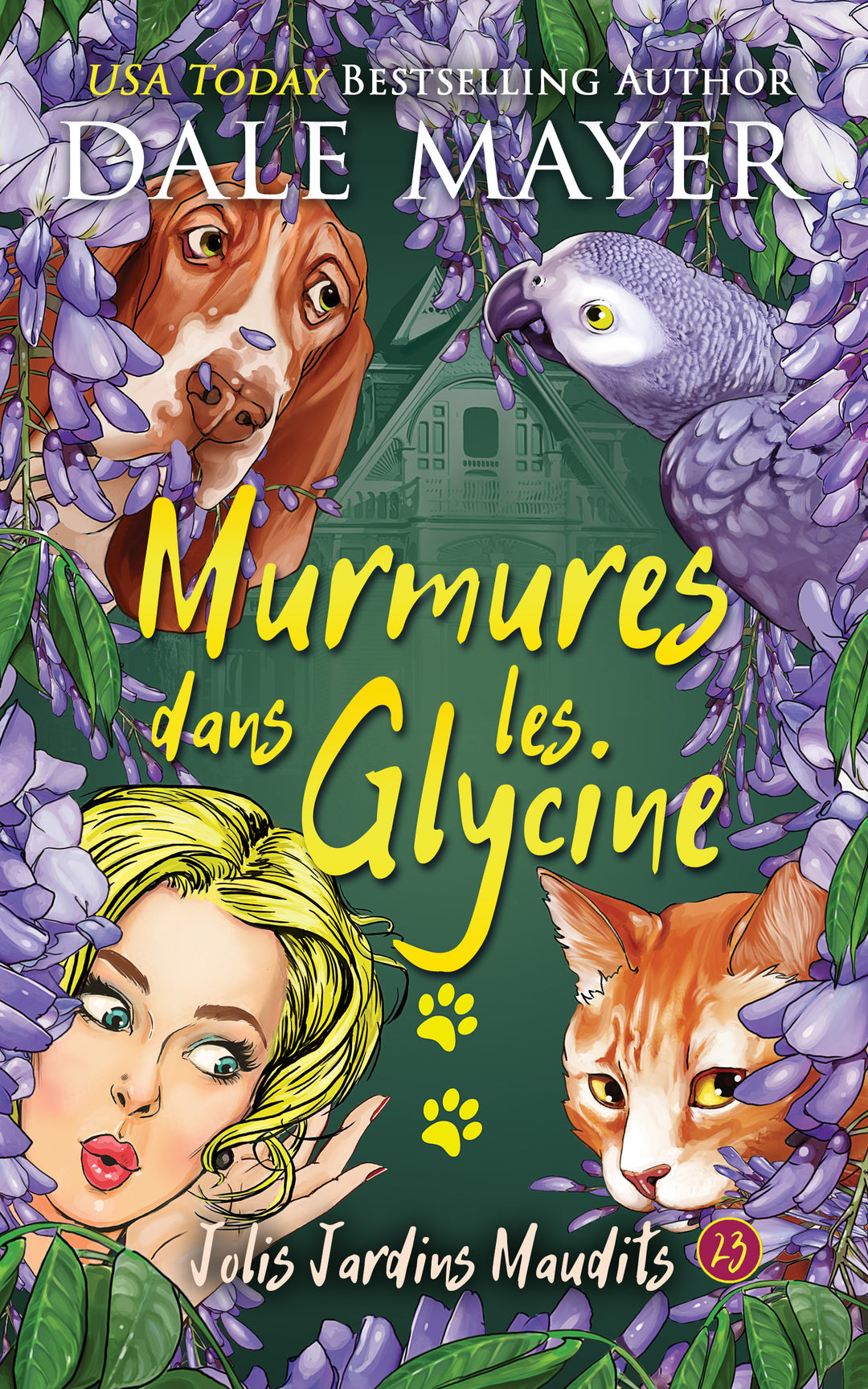 Murmures dans la Glycine: Jolis Jardins Maudits #23 (Pré-commande)